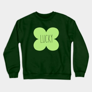 Lucky four leaf clover Crewneck Sweatshirt